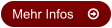 Mehr Infos	