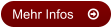 Mehr Infos	