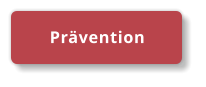 Prävention