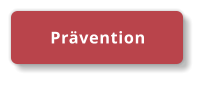 Prävention